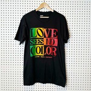 Vintage | 1991 Single Stitch Love See No Color Racism‎ Hurts Everybody T-Shirt